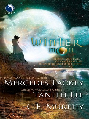 cover image of Winter Moon: Moontide\Heart of the Moon\Banshee Cries